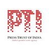 Press Trust of India (PTI)