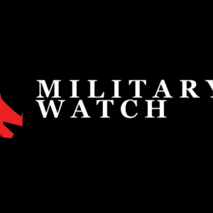 Military Watch Magazine